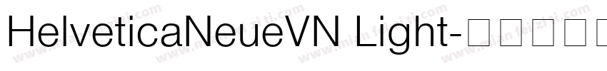 HelveticaNeueVN Light字体转换